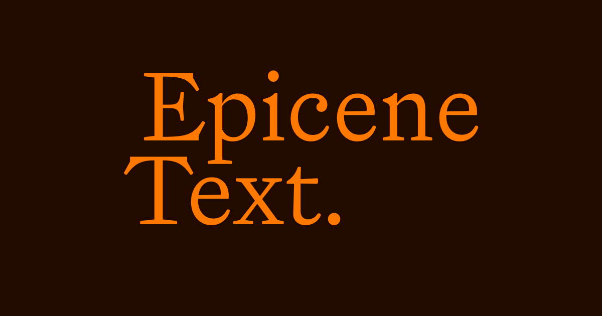 Epicene Text